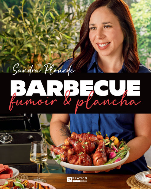 Livre Sandra plourde Barbecue-fumoir et Plancha